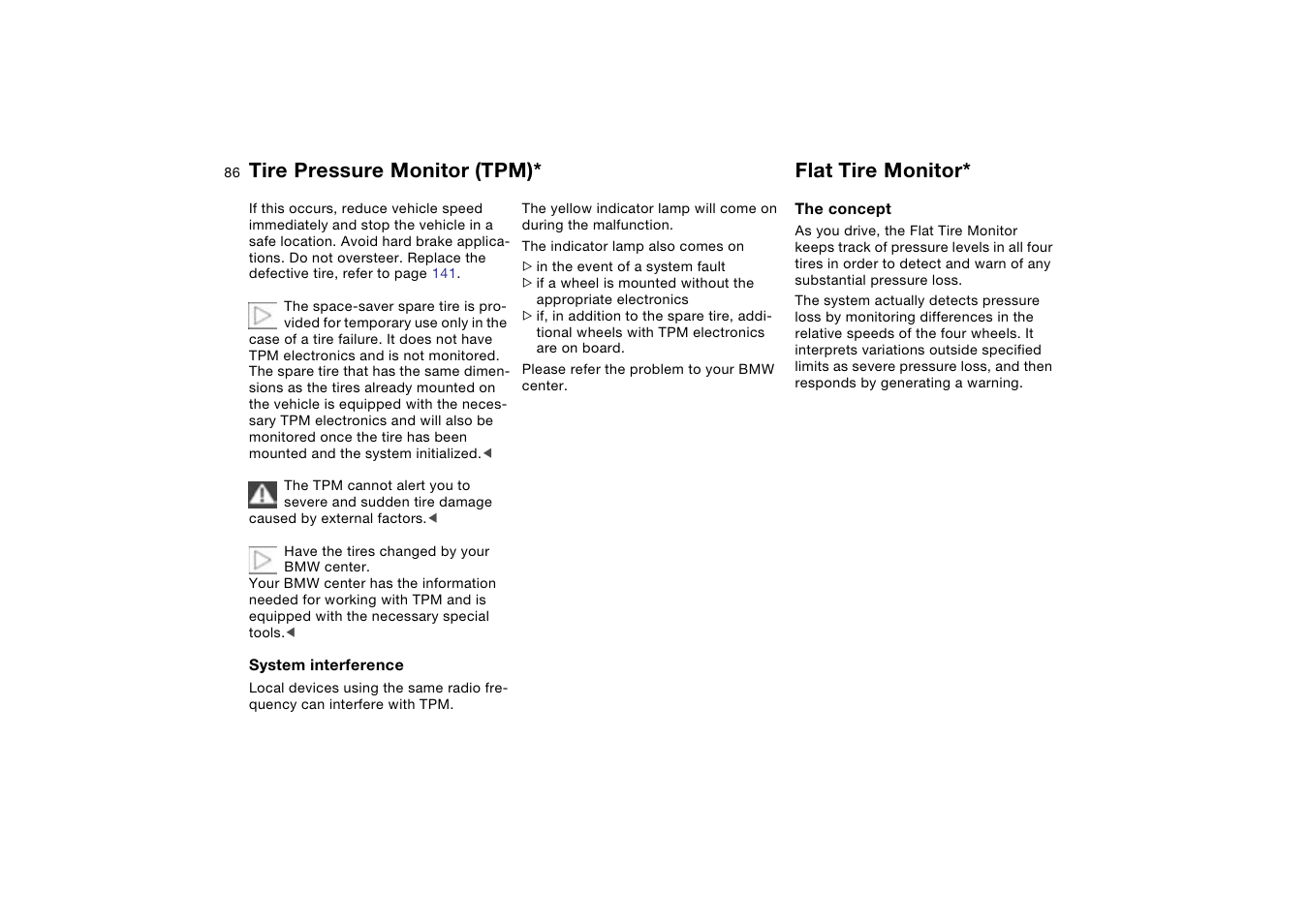 Flat tire monitor, Tire pressure monitor (tpm) | BMW 330XI User Manual | Page 86 / 166