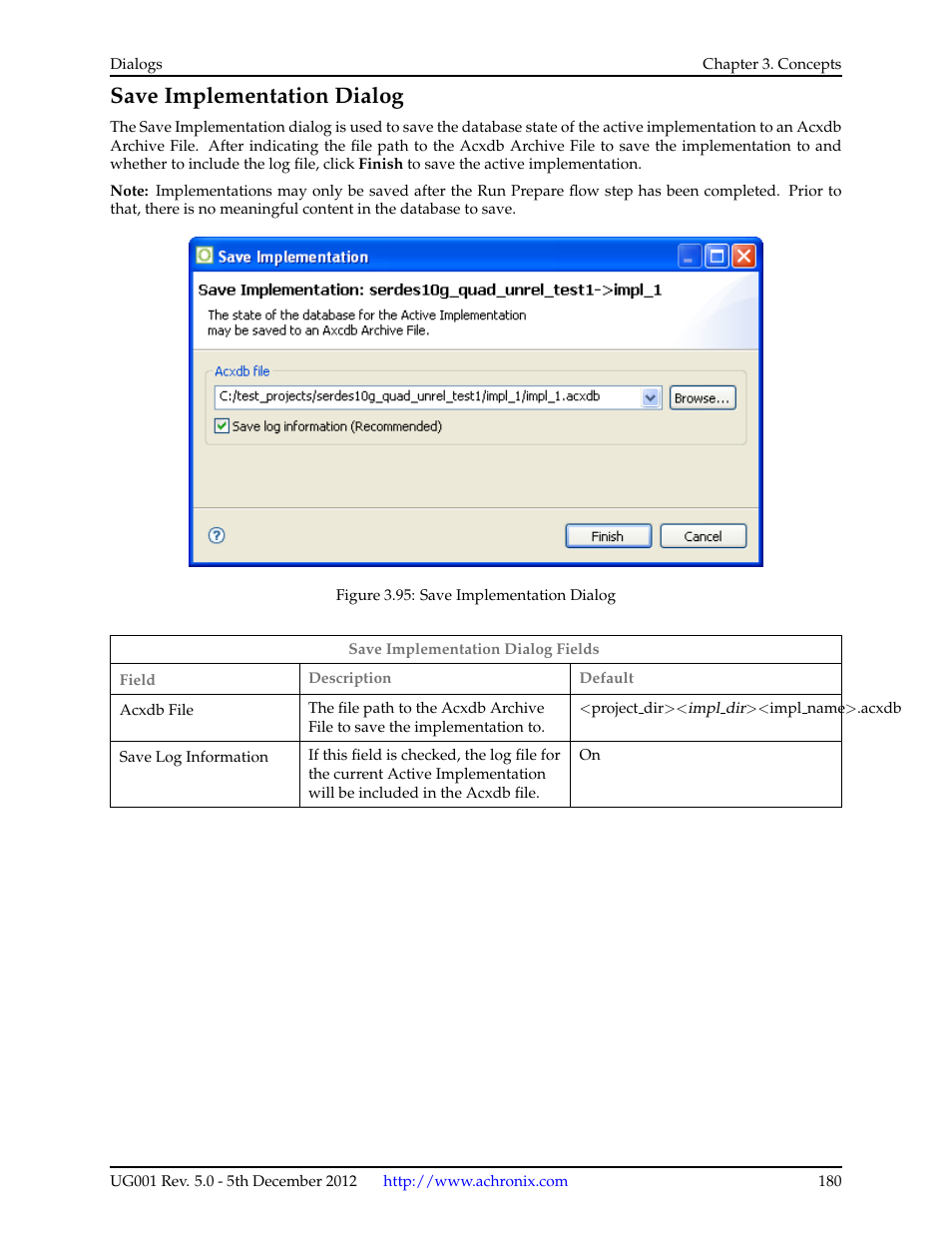 Save implementation dialog | Achronix ACE Version 5.0 User Manual | Page 192 / 389