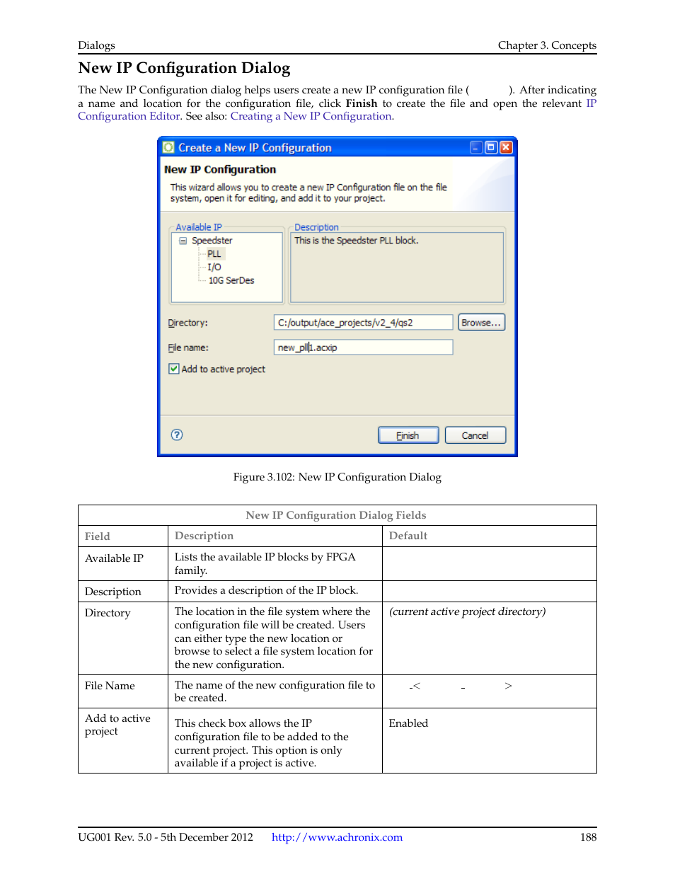 New ip configuration dialog, 11 new ip configuration dialog | Achronix ACE Version 5.0 User Manual | Page 200 / 389
