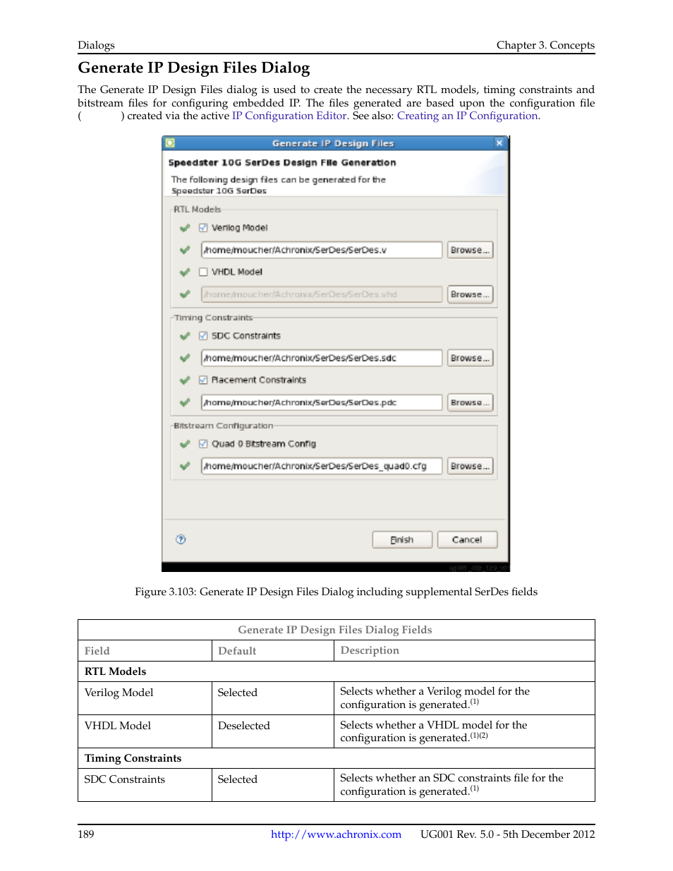 Generate ip design files dialog, 12 generate ip design files dialog | Achronix ACE Version 5.0 User Manual | Page 201 / 389