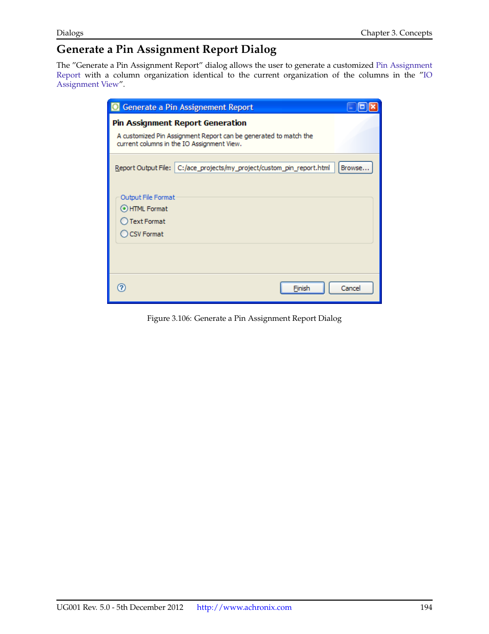 Generate a pin assignment report dialog, 15 generate a pin assignment report dialog | Achronix ACE Version 5.0 User Manual | Page 206 / 389