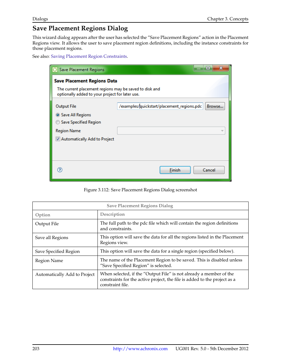 Save placement regions dialog, 21 save placement regions dialog | Achronix ACE Version 5.0 User Manual | Page 215 / 389