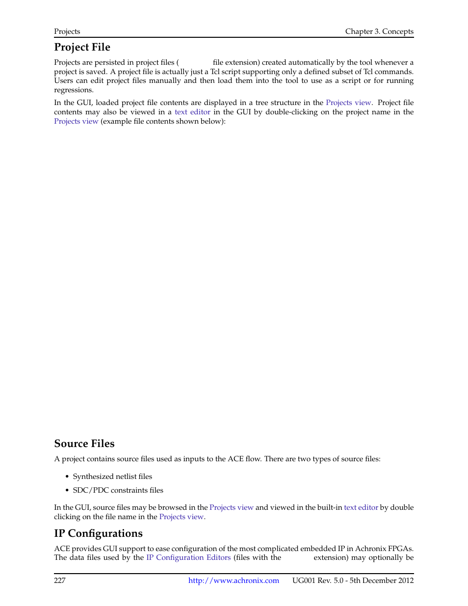 Project file, Source files, Ip configurations | Achronix ACE Version 5.0 User Manual | Page 239 / 389