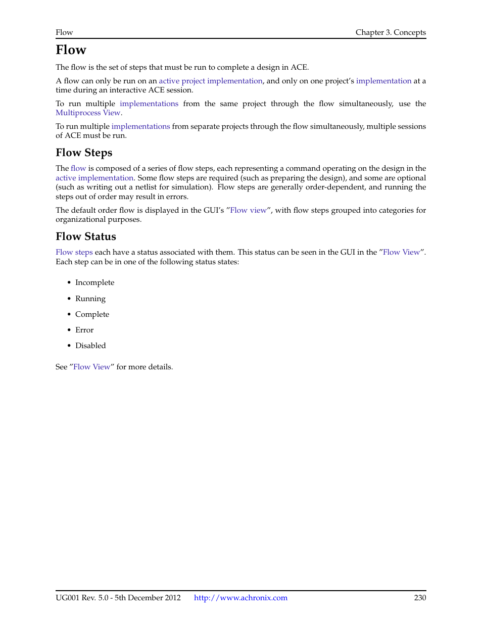 Flow, Flow steps, Flow status | Steps | Achronix ACE Version 5.0 User Manual | Page 242 / 389