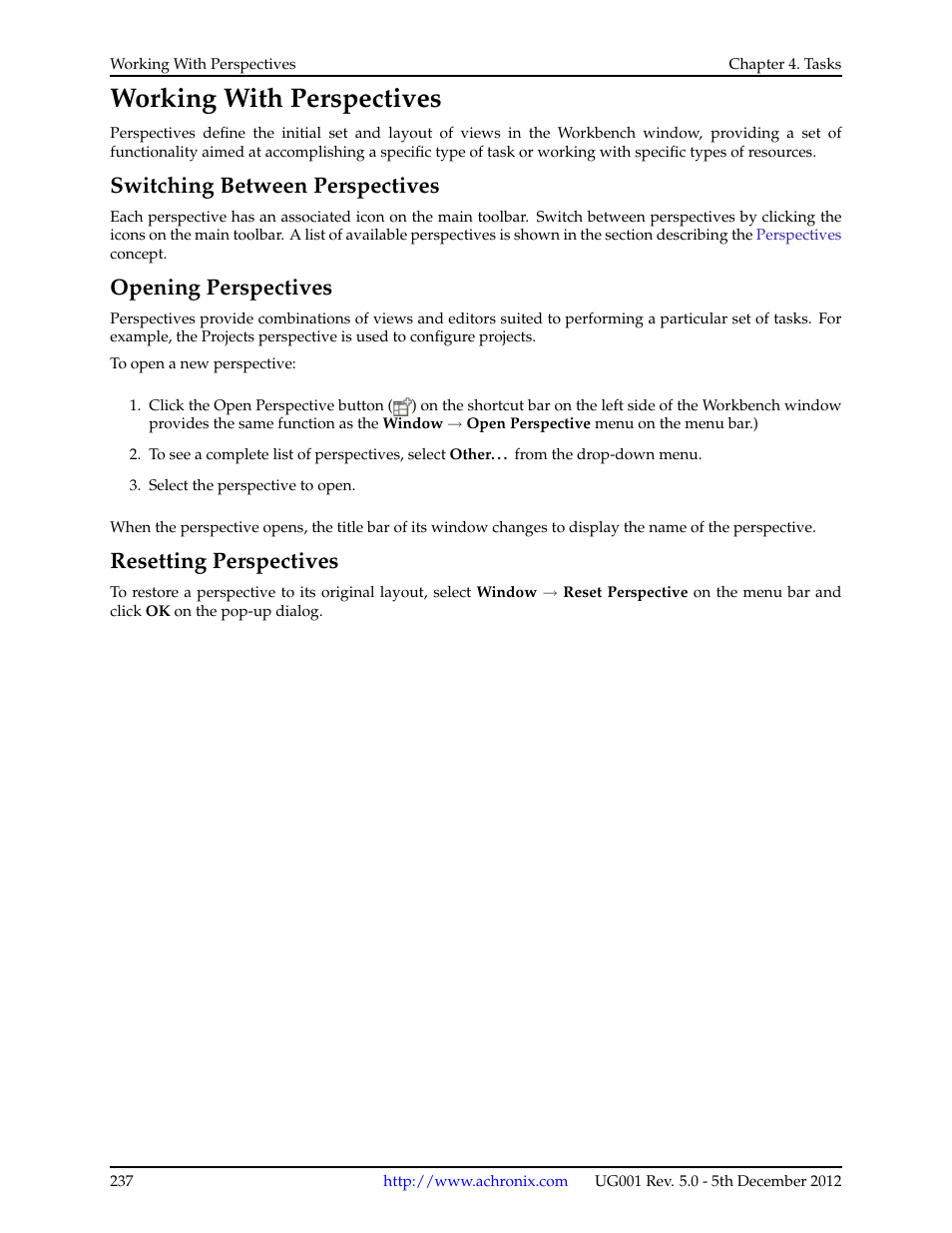 Working with perspectives, Switching between perspectives, Opening perspectives | Resetting perspectives | Achronix ACE Version 5.0 User Manual | Page 249 / 389