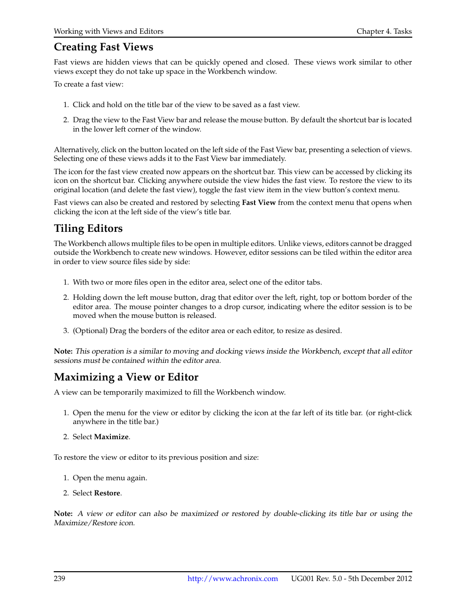 Creating fast views, Tiling editors, Maximizing a view or editor | Achronix ACE Version 5.0 User Manual | Page 251 / 389