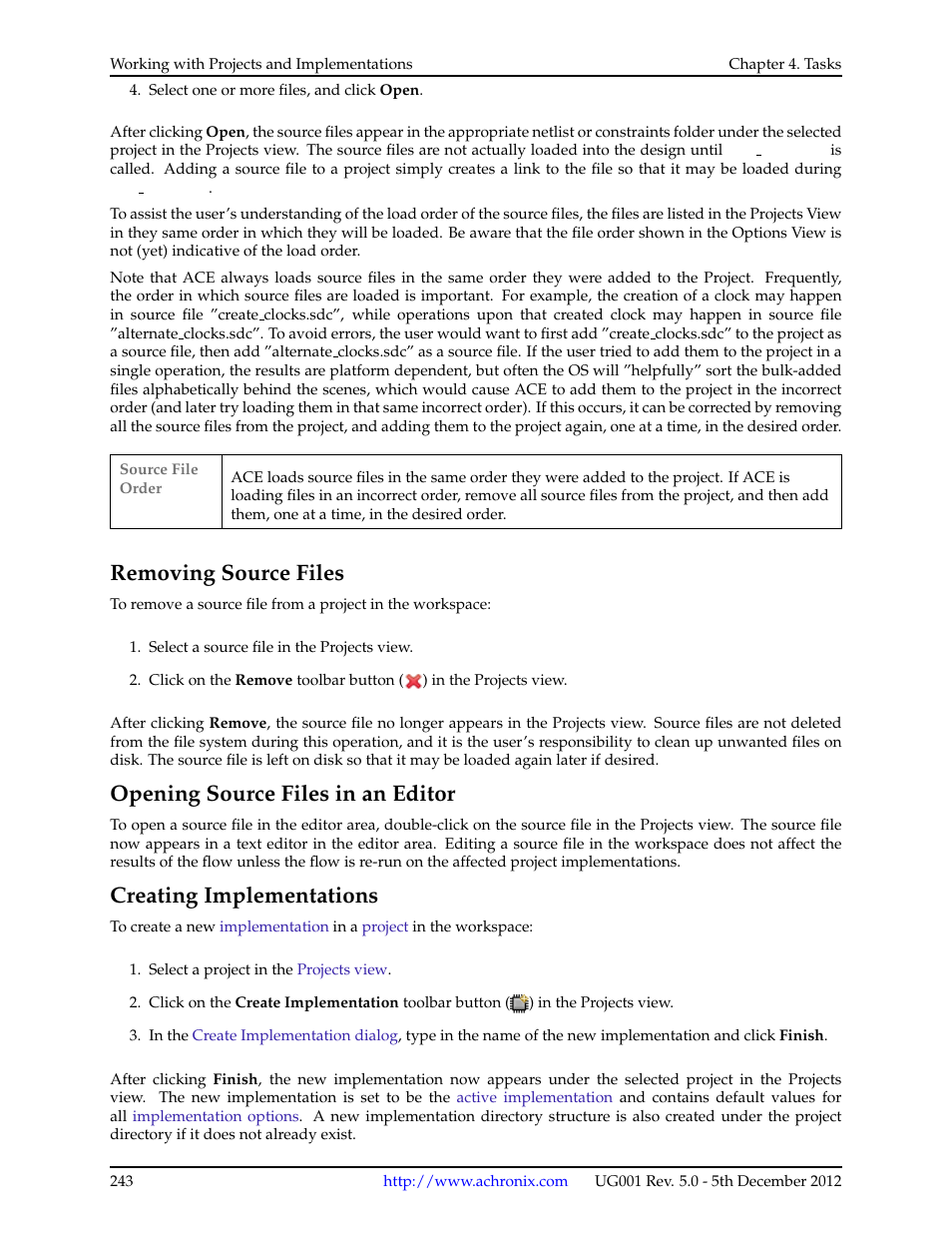 Removing source files, Opening source files in an editor, Creating implementations | Saving implementations | Achronix ACE Version 5.0 User Manual | Page 255 / 389