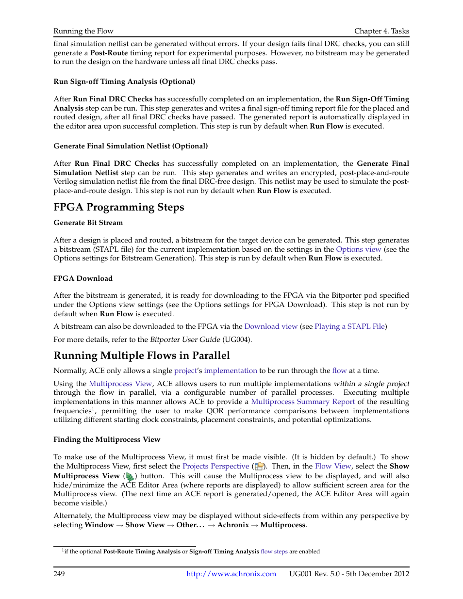 Fpga programming steps, Running multiple flows in parallel | Achronix ACE Version 5.0 User Manual | Page 261 / 389