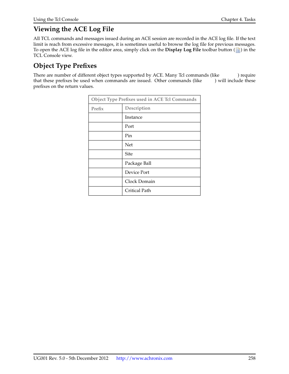 Viewing the ace log file, Object type prefixes, Viewing the ace | Log file | Achronix ACE Version 5.0 User Manual | Page 270 / 389