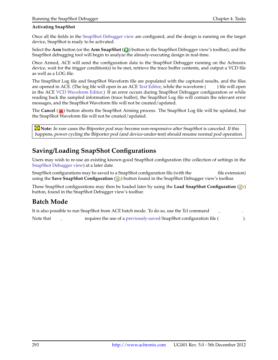Saving/loading snapshot configurations, Batch mode, 10 saving/loading snapshot configurations | 11 batch mode | Achronix ACE Version 5.0 User Manual | Page 305 / 389