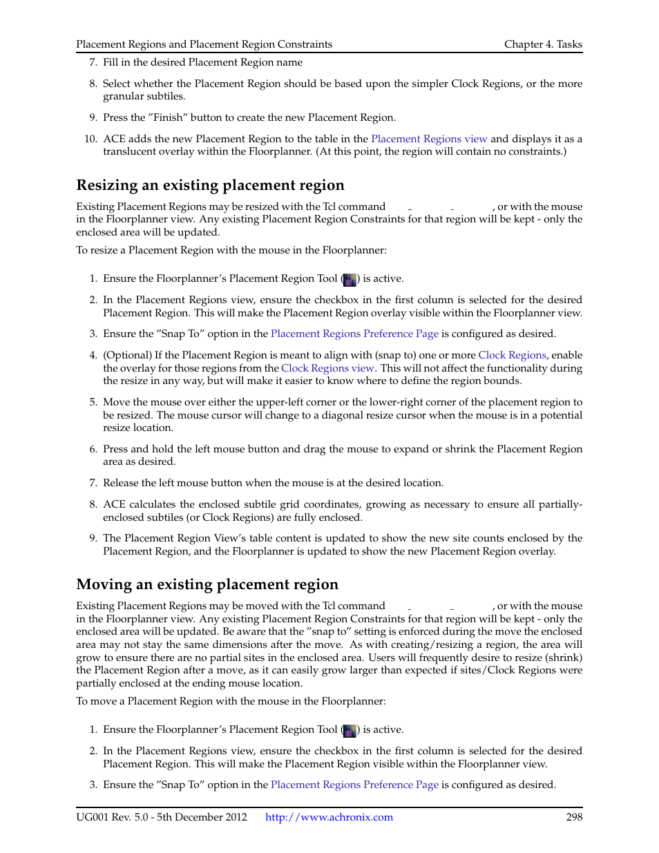 Resizing an existing placement region, Moving an existing placement region, 3 resizing an existing placement region | 4 moving an existing placement region | Achronix ACE Version 5.0 User Manual | Page 310 / 389