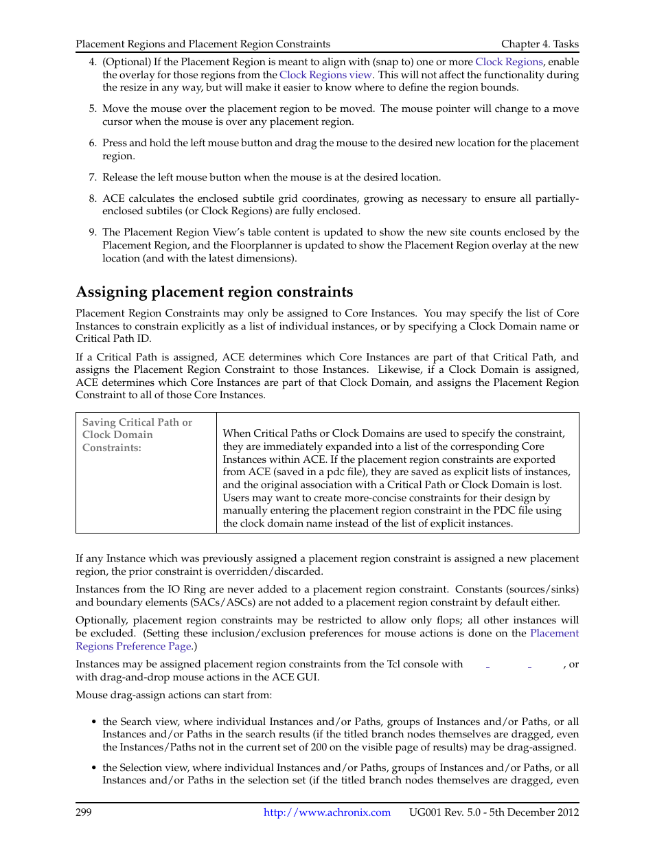 Assigning placement region constraints, 5 assigning placement region constraints, Assign placement region constraints | Achronix ACE Version 5.0 User Manual | Page 311 / 389