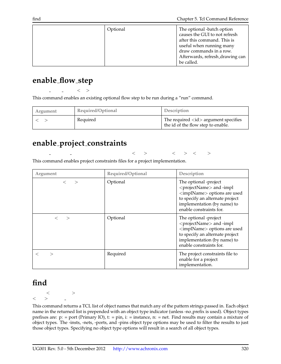 Enable_flow_step, Enable_project_constraints, Find | 37 enable flow step, 38 enable project constraints, 39 find, Enable flow step, Enable project constraints | Achronix ACE Version 5.0 User Manual | Page 332 / 389