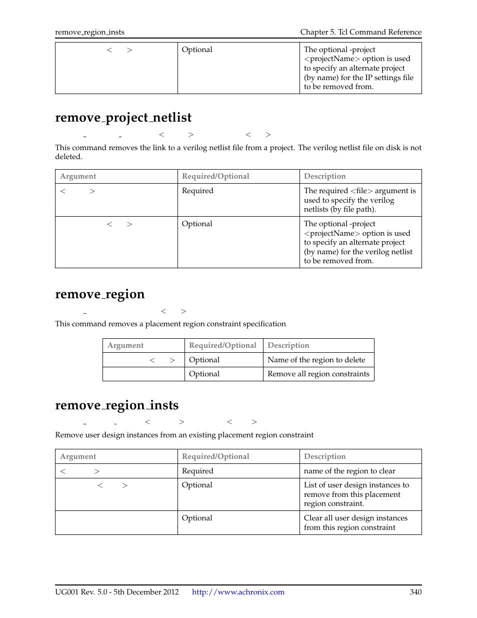 Remove_project_netlist, Remove_region, Remove_region_insts | 96 remove project netlist, 97 remove region, 98 remove region insts, Remove region insts, Remove project netlist, Remove region | Achronix ACE Version 5.0 User Manual | Page 352 / 389