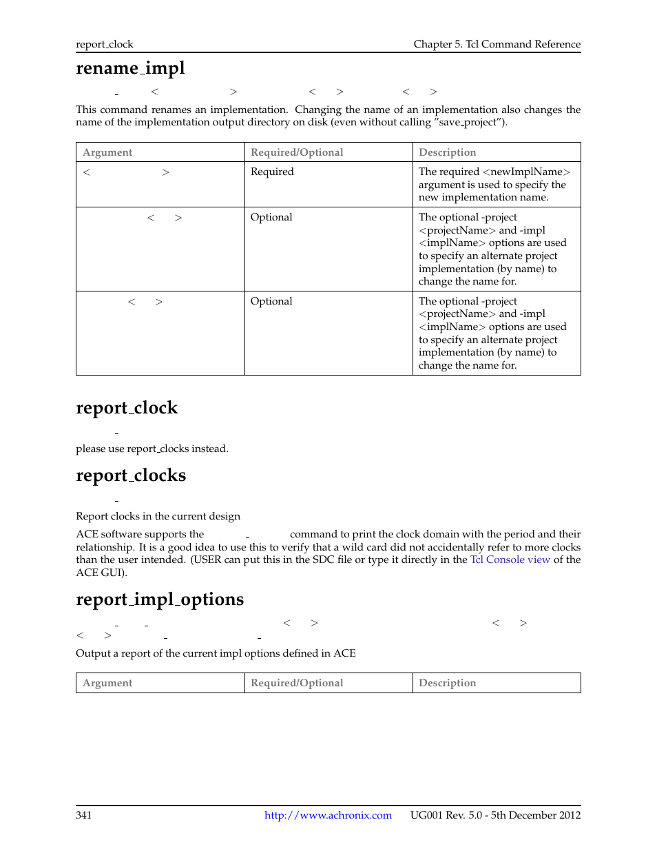 Rename_impl, Report_clock, Report_clocks | Report_impl_options, 99 rename impl, 100report clock, 101report clocks, 102report impl options, Report impl options, Rename impl | Achronix ACE Version 5.0 User Manual | Page 353 / 389