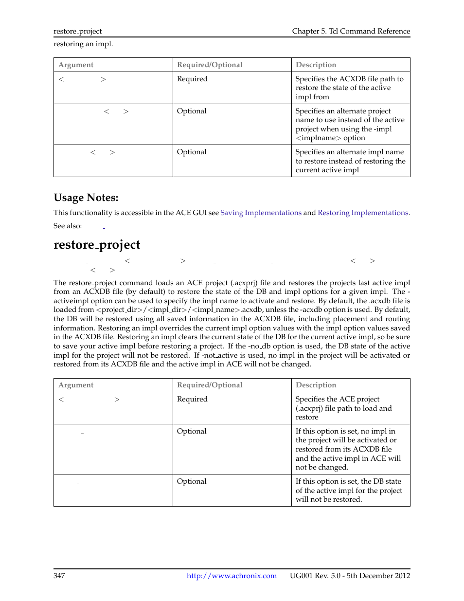 Usage notes, Restore_project, 1 usage notes | 112restore project, Restore project | Achronix ACE Version 5.0 User Manual | Page 359 / 389