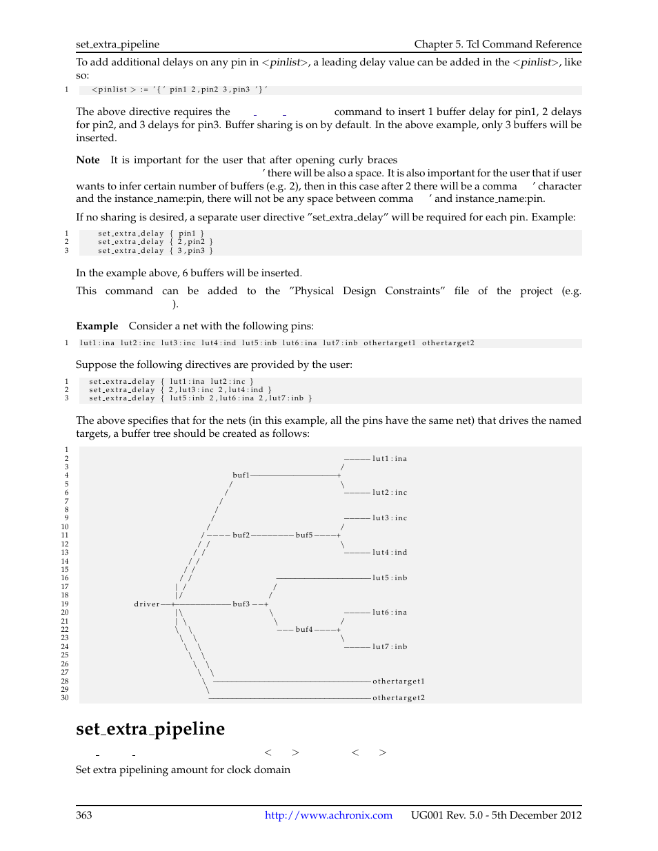 Set_extra_pipeline, 144set extra pipeline, Set extra pipeline | Achronix ACE Version 5.0 User Manual | Page 375 / 389