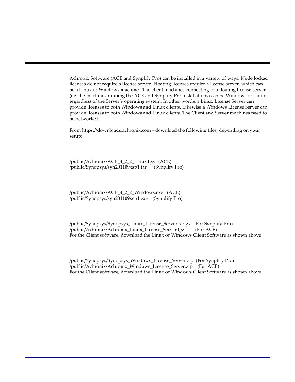 Download the files, Linux node locked / linux client software, Windows node locked / windows client software | Floating (linux license server), Floating (windows license server) | Achronix ACE License & Installation User Manual | Page 7 / 14