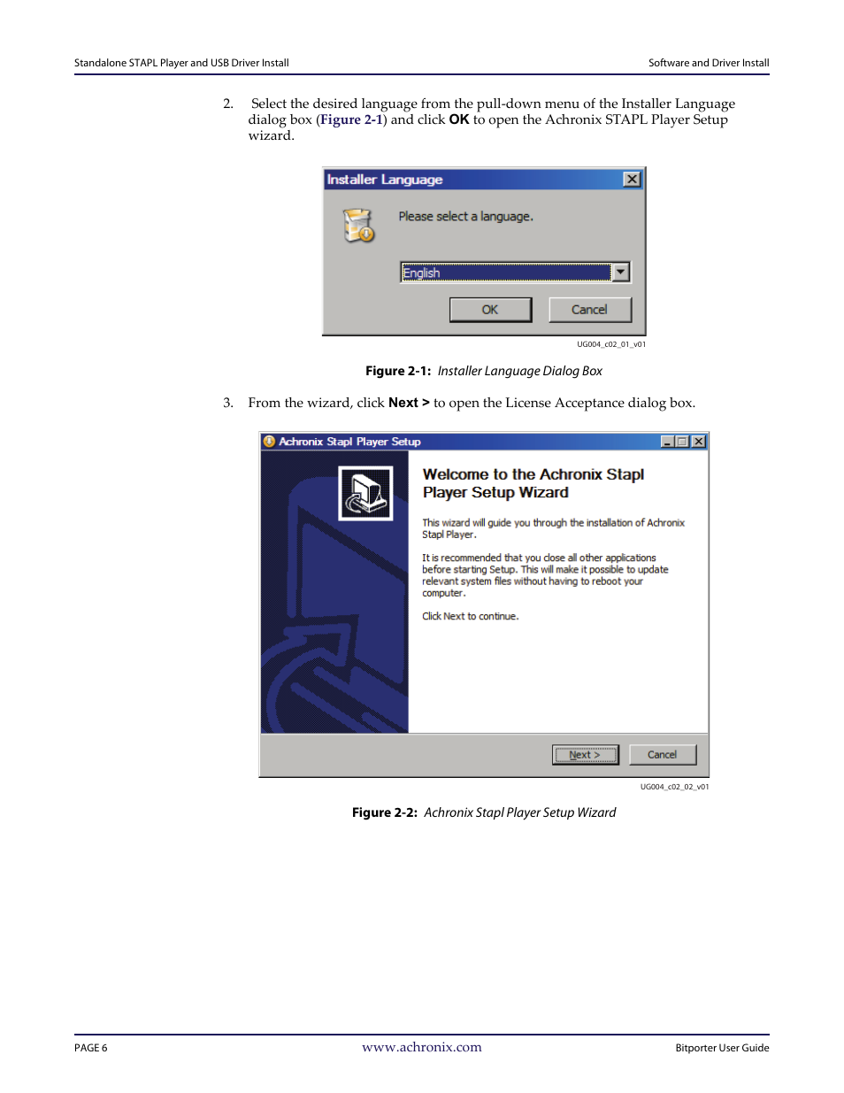 Figure 2-1: installer language dialog box, Figure 2-2: achronix stapl player setup wizard | Achronix Bitporter User Manual | Page 12 / 50