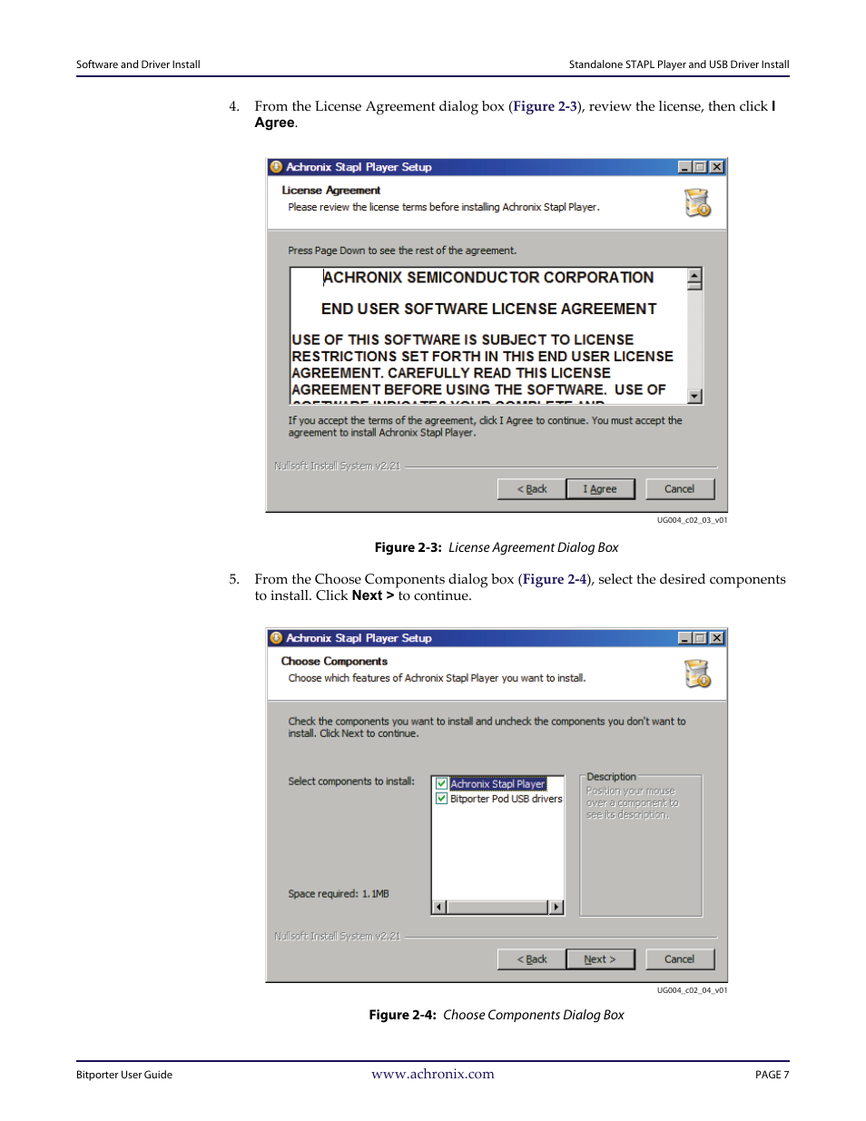 Figure 2-3: license agreement dialog box, Figure 2-4: choose components dialog box | Achronix Bitporter User Manual | Page 13 / 50