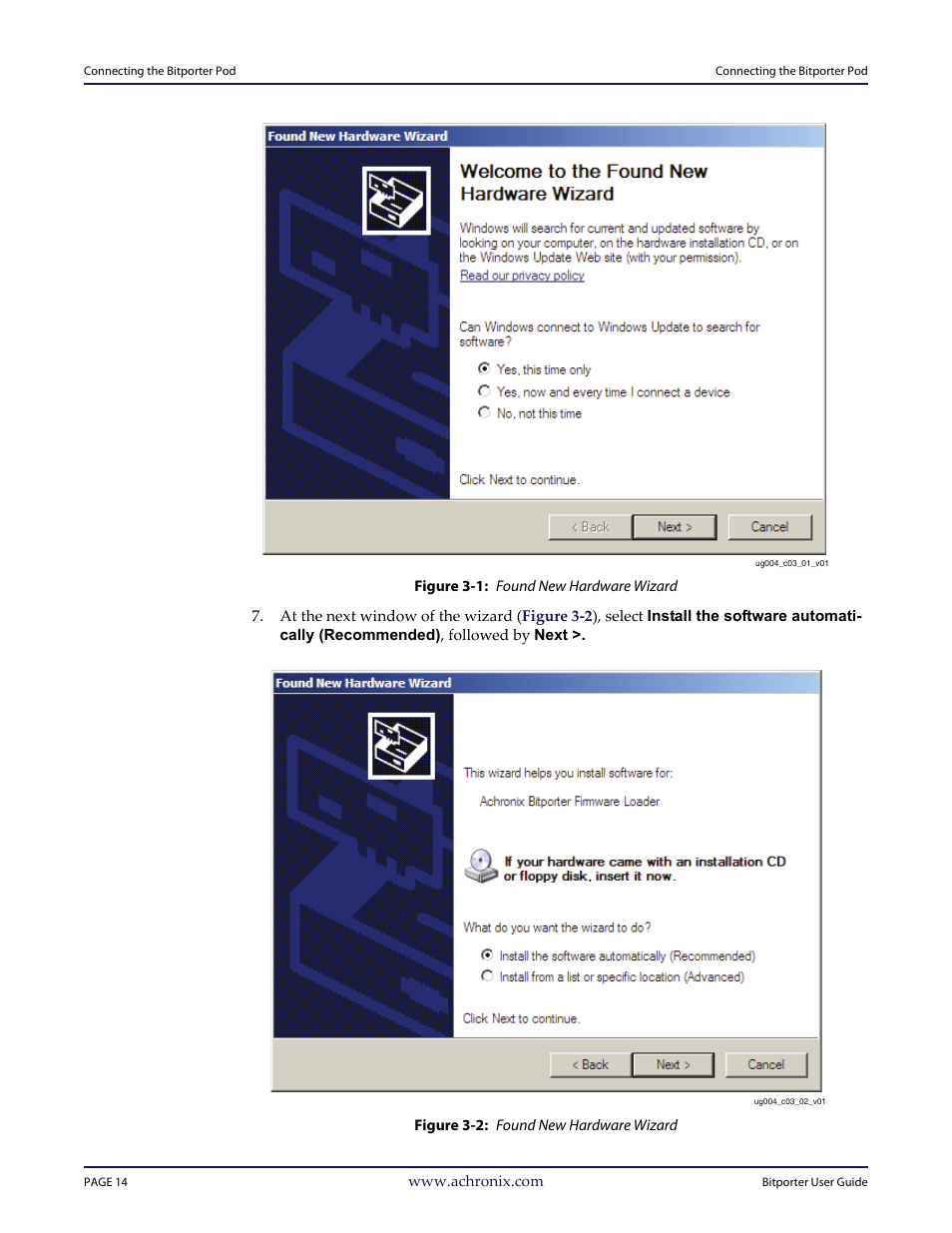 Figure 3-1: found new hardware wizard, Figure 3-2: found new hardware wizard, Figure 3‐1 | Achronix Bitporter User Manual | Page 20 / 50