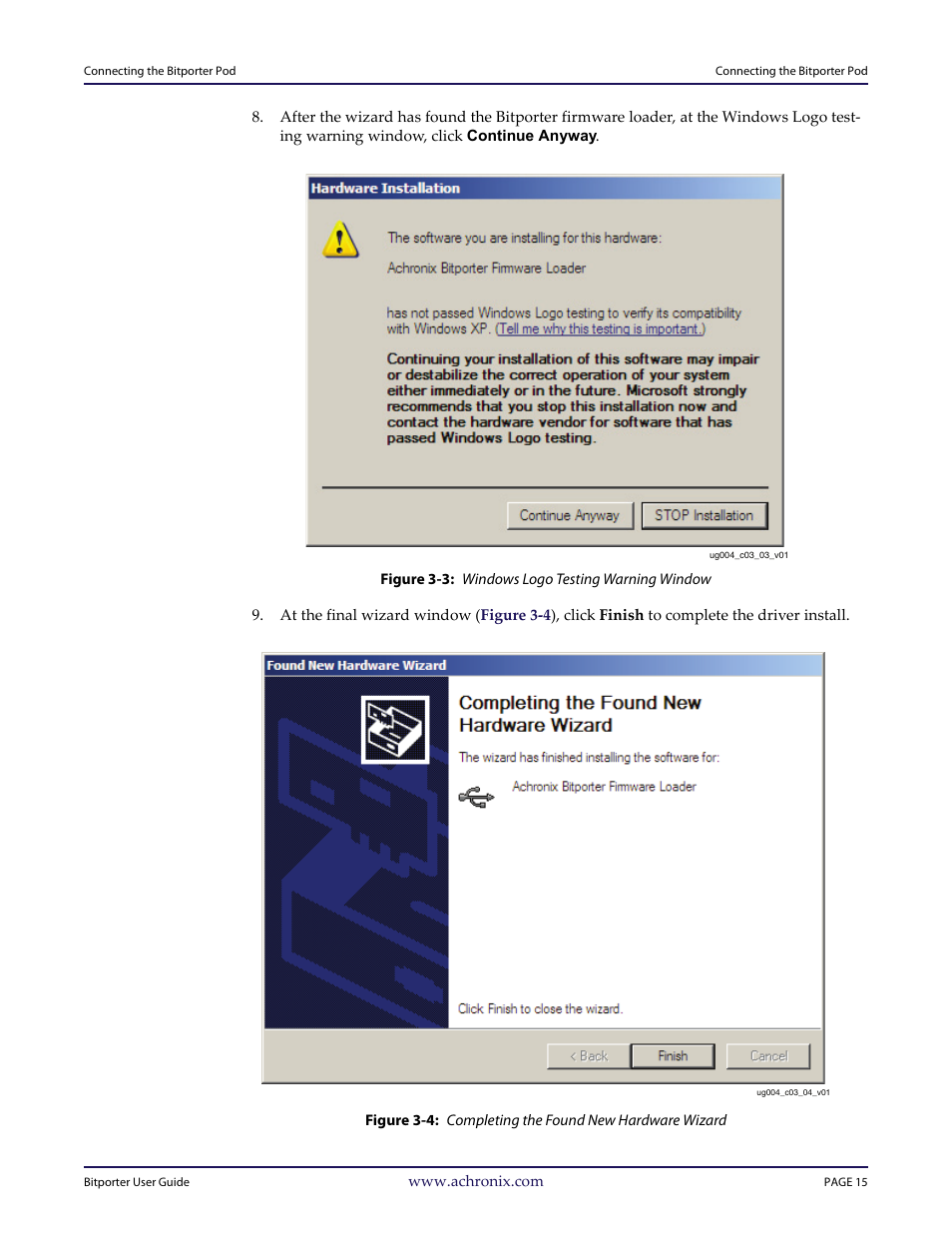 Figure 3-3: windows logo testing warning window | Achronix Bitporter User Manual | Page 21 / 50