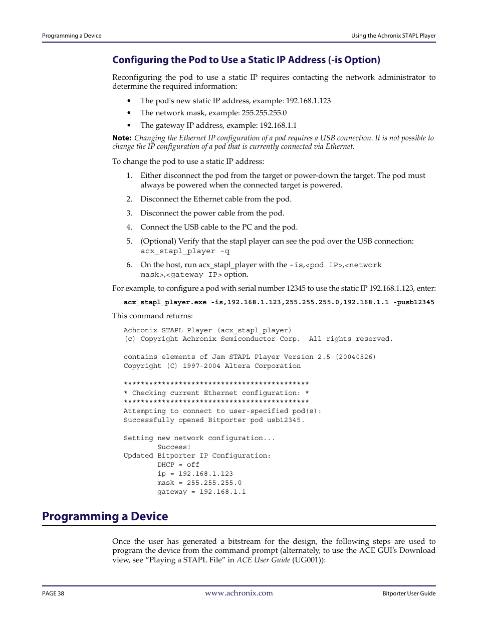 Programming a device, Configuring the pod to, Use a static ip address (‐is option) | Achronix Bitporter User Manual | Page 44 / 50