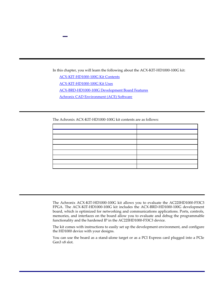 Chapter 1, Acx-kit-hd1000-100g overview, Acx-kit-hd1000-100g kit contents | Acx-kit-hd1000-100g kit uses, Acx-kit-hd1000-100g kit overview | Achronix Speedster22i HD1000 Development Kit User Guide User Manual | Page 10 / 69