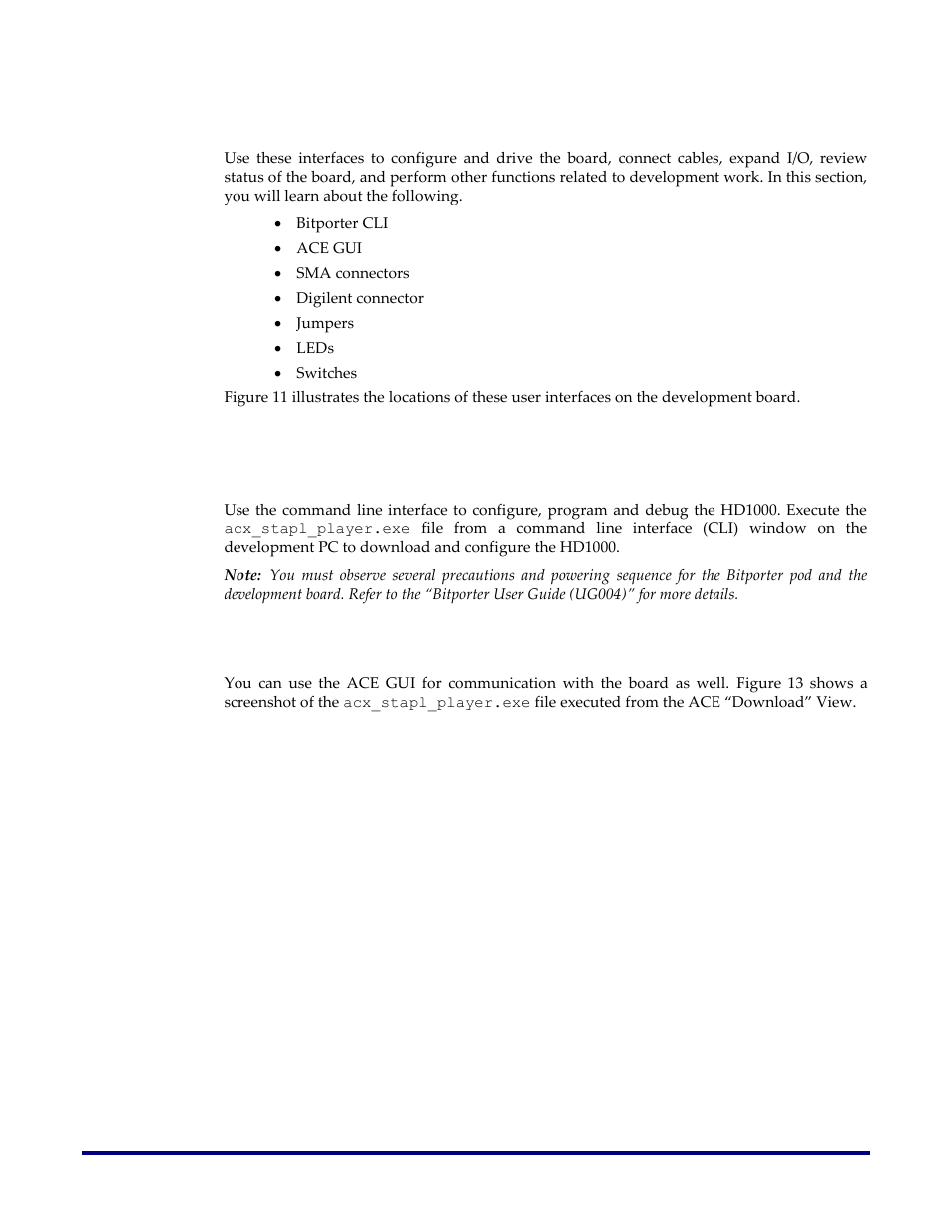 User interfaces, Bitporter cli, Ace gui | Achronix Speedster22i HD1000 Development Kit User Guide User Manual | Page 48 / 69