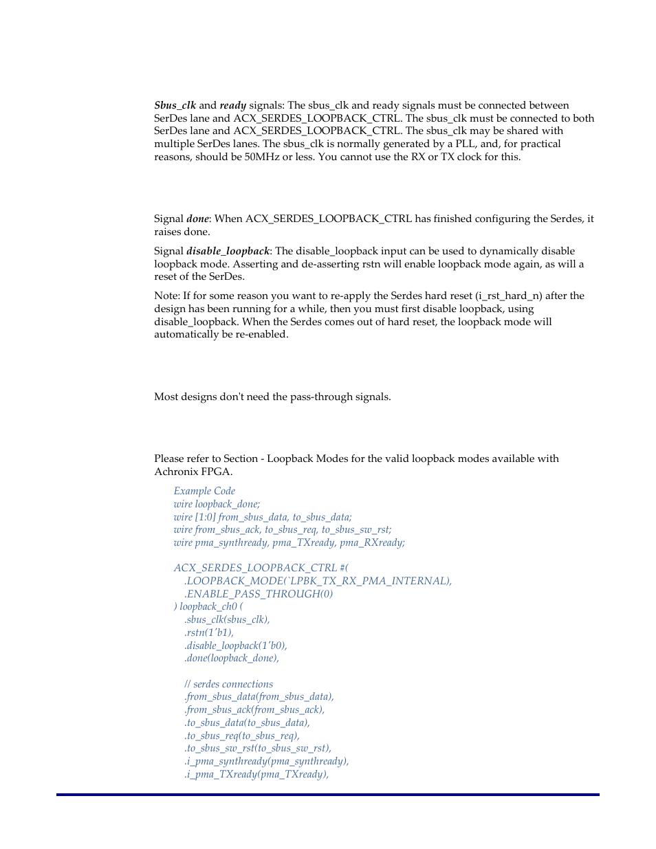 Serdes signals, Control signals, Pass-through signals | Loopback modes | Achronix Speedster22i SerDes User Manual | Page 102 / 113
