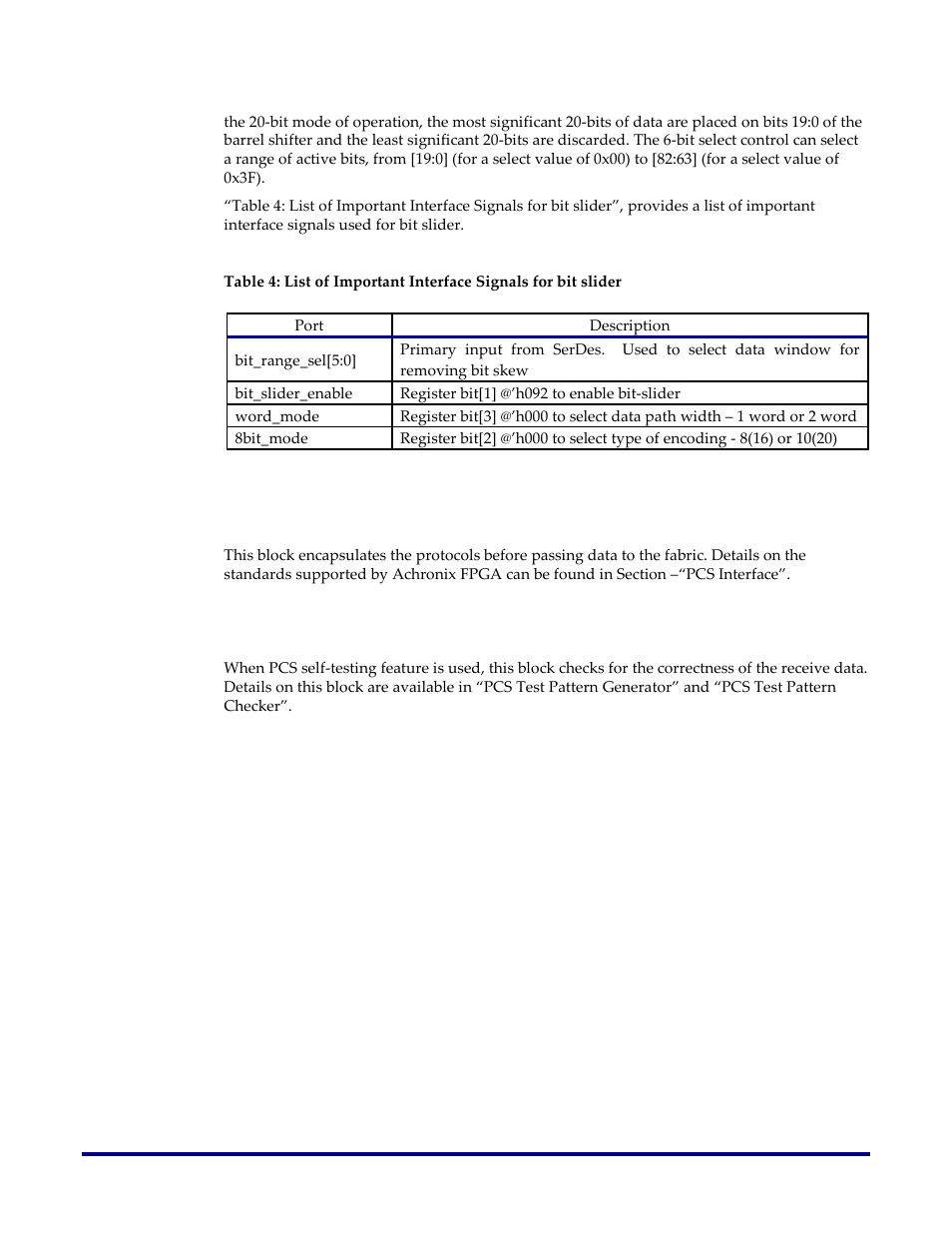 Interface encapsulation, Pcs self test checker | Achronix Speedster22i SerDes User Manual | Page 32 / 113