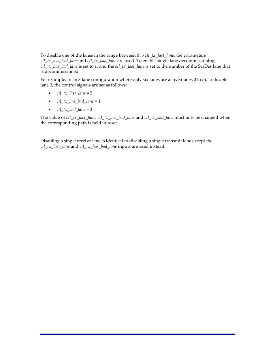 Disabling a single lane, Single transmit lane, Single receive lane | Achronix Speedster22i Interlaken User Manual | Page 46 / 51