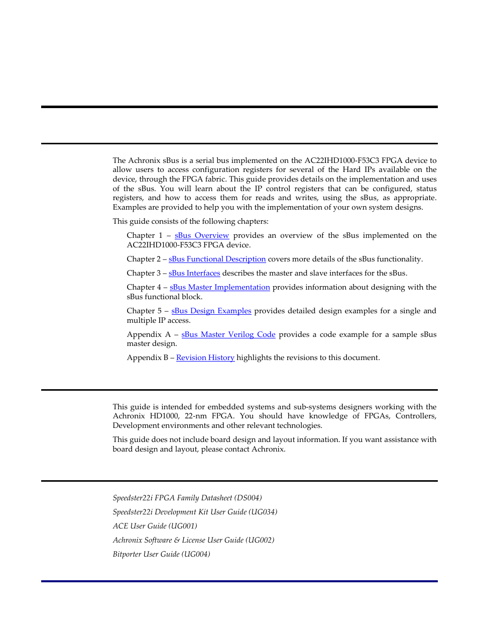 Preface, About this guide, Target readership (or audience) | Reference documents | Achronix Speedster22i sBus User Manual | Page 7 / 27