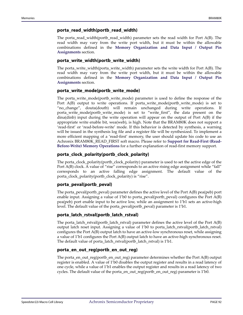 Heading3 - porta_read_width(portb_read_width), Heading3 - porta_write_width(portb_write_width), Heading3 - porta_write_mode(portb_write_mode) | Heading3 - porta_peval(portb_peval), Heading3 - porta_latch_rstval(portb_latch_rstval), Heading3 - porta_en_out_reg(portb_en_out_reg) | Achronix Speedster22i User Macro Guide User Manual | Page 109 / 224