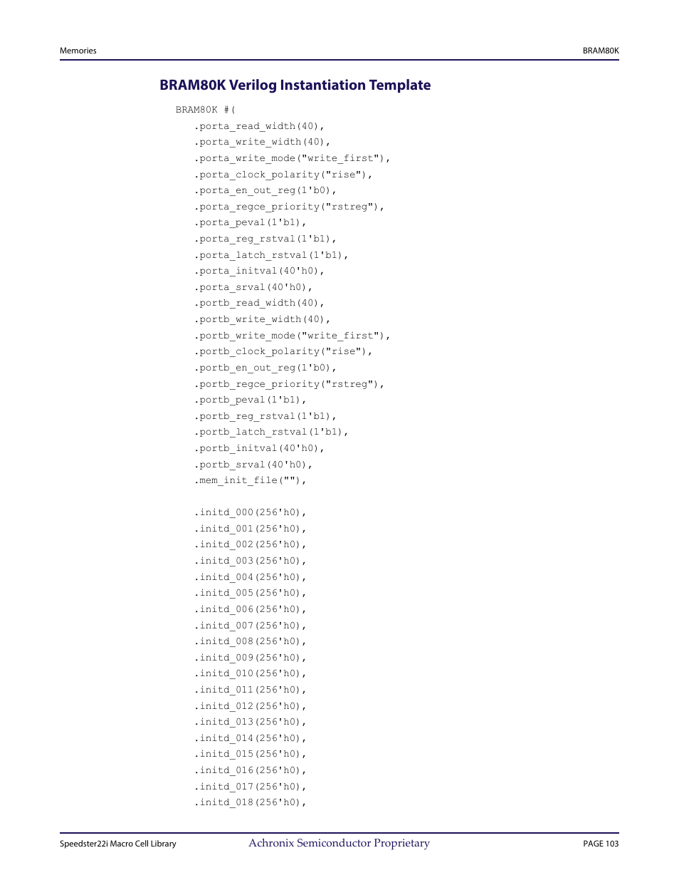 Heading2 - bram80k verilog instantiation template, Bram80k verilog instantiation template | Achronix Speedster22i User Macro Guide User Manual | Page 120 / 224