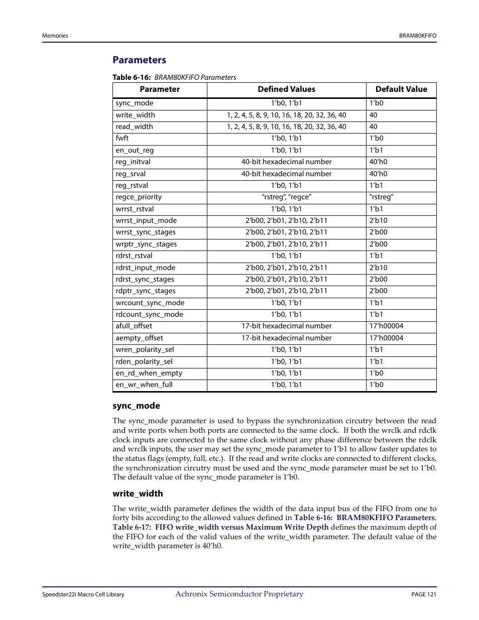 Heading2 - parameters, Table - table 6-16: bram80kfifo parameters, Heading3 - sync_mode | Heading3 - write_width, Parameters | Achronix Speedster22i User Macro Guide User Manual | Page 138 / 224