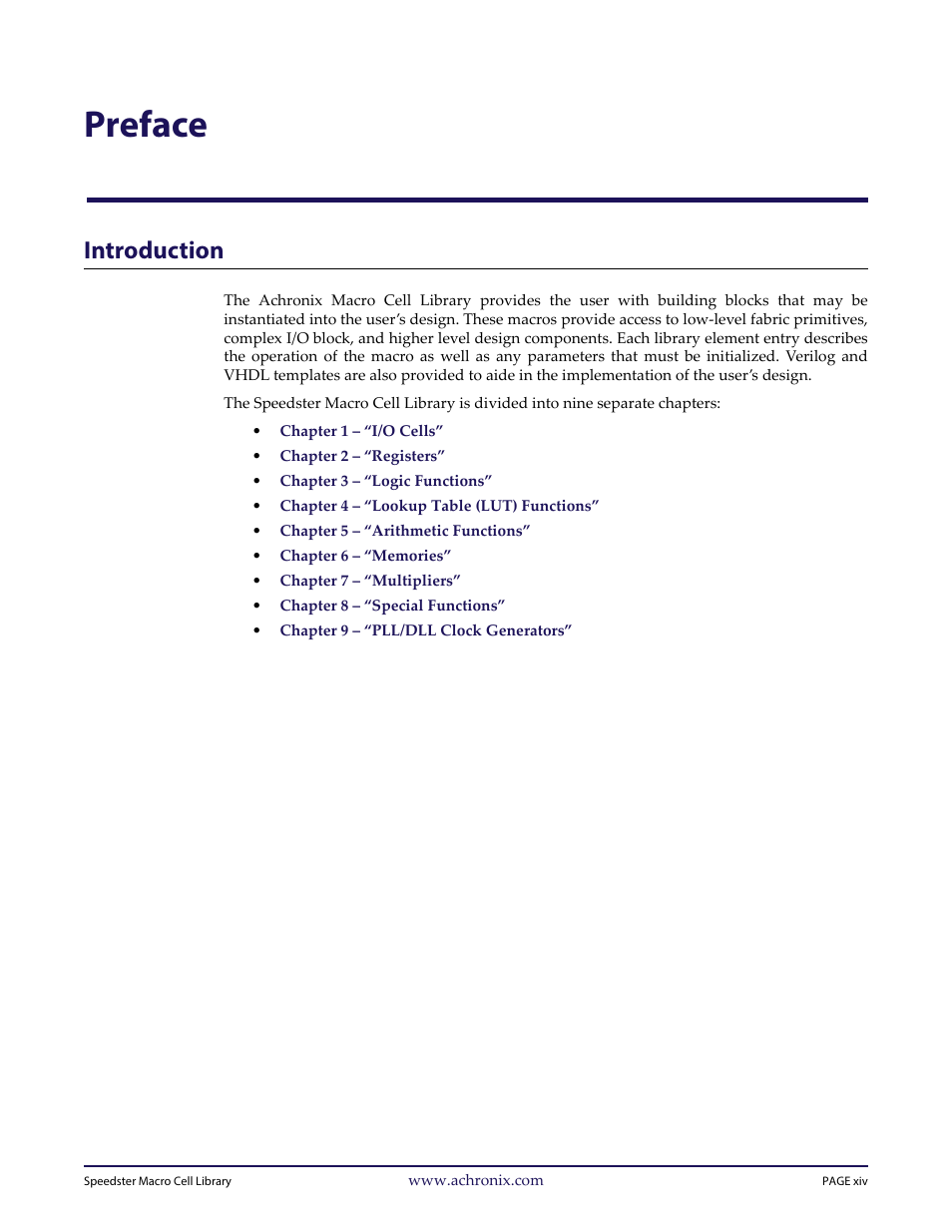 Chaptertitlepreface - preface, Heading1 - introduction, Preface | Introduction | Achronix Speedster22i User Macro Guide User Manual | Page 15 / 224