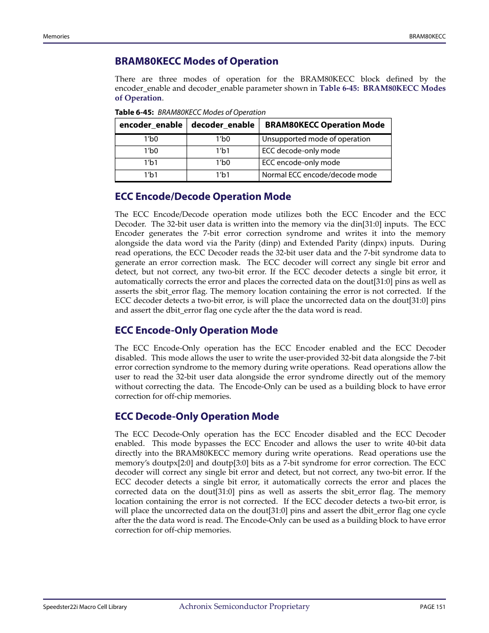 Heading2 - bram80kecc modes of operation, Table - table 6-45: bram80kecc modes of operation, Heading2 - ecc encode/decode operation mode | Heading2 - ecc encode-only operation mode, Heading2 - ecc decode-only operation mode, Bram80kecc modes of operation, Ecc encode/decode operation mode, Ecc encode-only operation mode, Ecc decode-only operation mode | Achronix Speedster22i User Macro Guide User Manual | Page 168 / 224