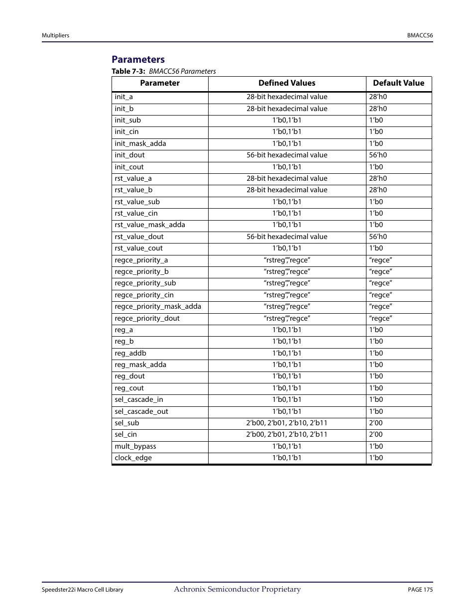 Heading2 - parameters, Table - table 7-3: bmacc56 parameters, Parameters | Achronix Speedster22i User Macro Guide User Manual | Page 192 / 224