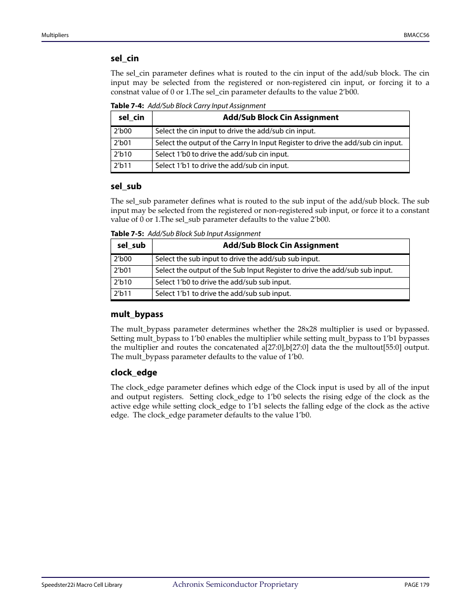 Heading3 - sel_cin, Heading3 - sel_sub, Heading3 - mult_bypass | Heading3 - clock_edge | Achronix Speedster22i User Macro Guide User Manual | Page 196 / 224