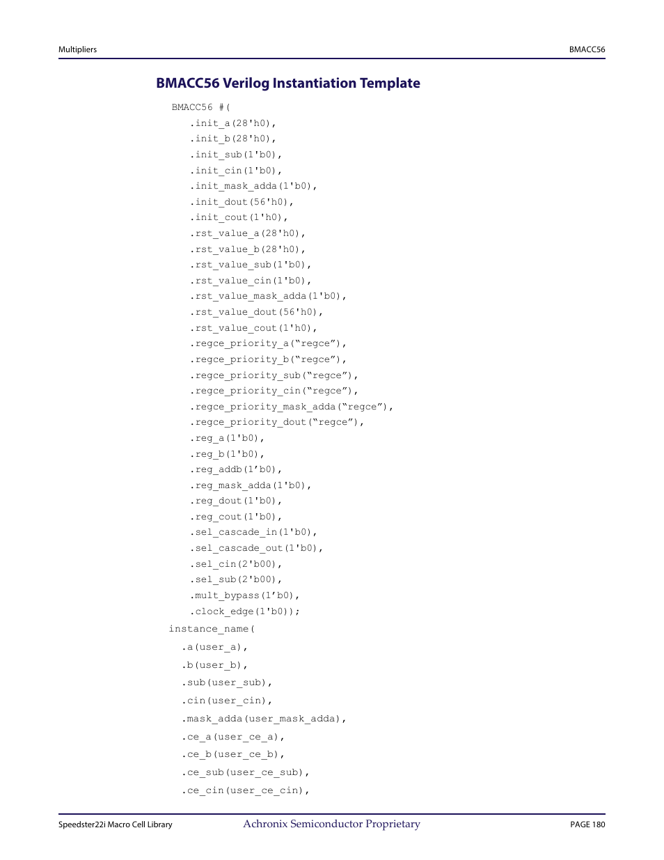 Heading2 - bmacc56 verilog instantiation template, Bmacc56 verilog instantiation template | Achronix Speedster22i User Macro Guide User Manual | Page 197 / 224