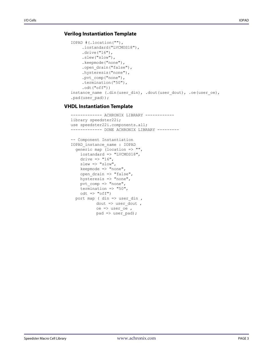 Heading3 - verilog instantiation template, Heading3 - vhdl instantiation template, Verilog instantiation template | Vhdl instantiation template | Achronix Speedster22i User Macro Guide User Manual | Page 20 / 224