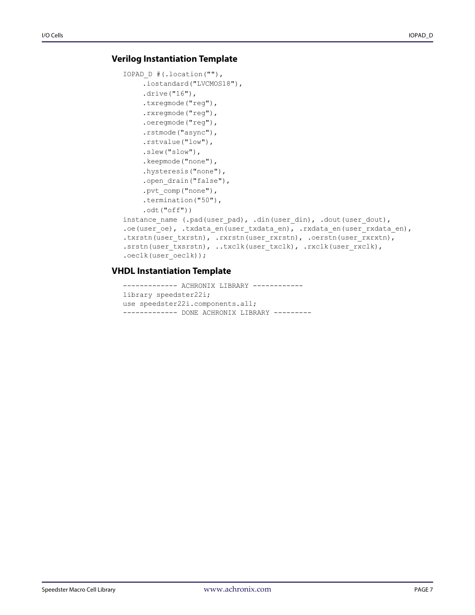 Heading3 - verilog instantiation template, Heading3 - vhdl instantiation template, Verilog instantiation template | Vhdl instantiation template | Achronix Speedster22i User Macro Guide User Manual | Page 24 / 224