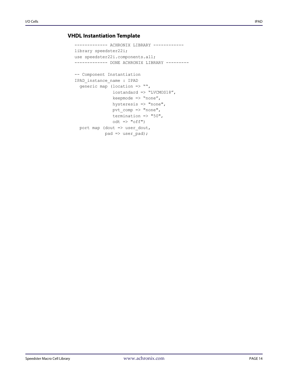 Heading3 - vhdl instantiation template, Vhdl instantiation template | Achronix Speedster22i User Macro Guide User Manual | Page 31 / 224