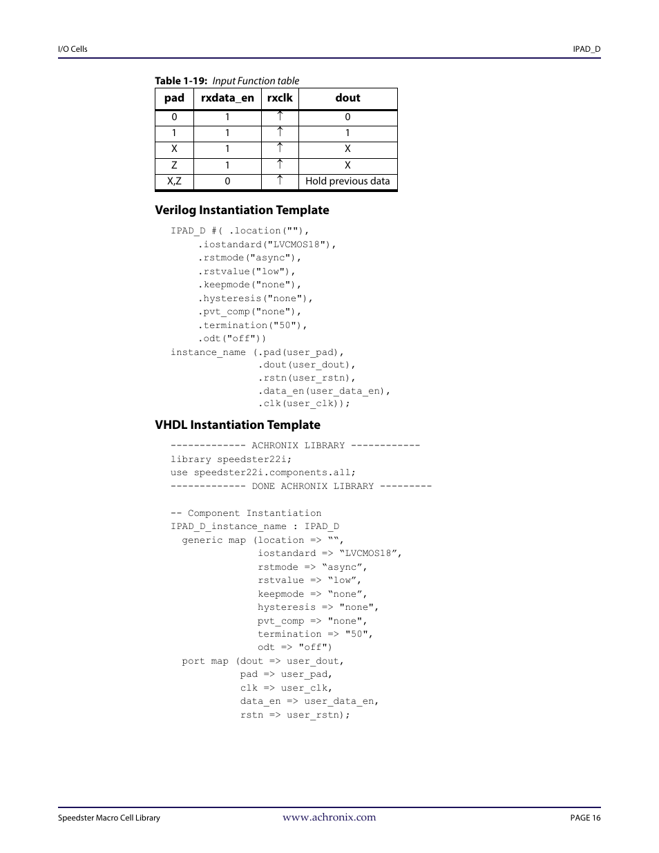 Table - table 1-19: input function table, Heading3 - verilog instantiation template, Heading3 - vhdl instantiation template | Achronix Speedster22i User Macro Guide User Manual | Page 33 / 224