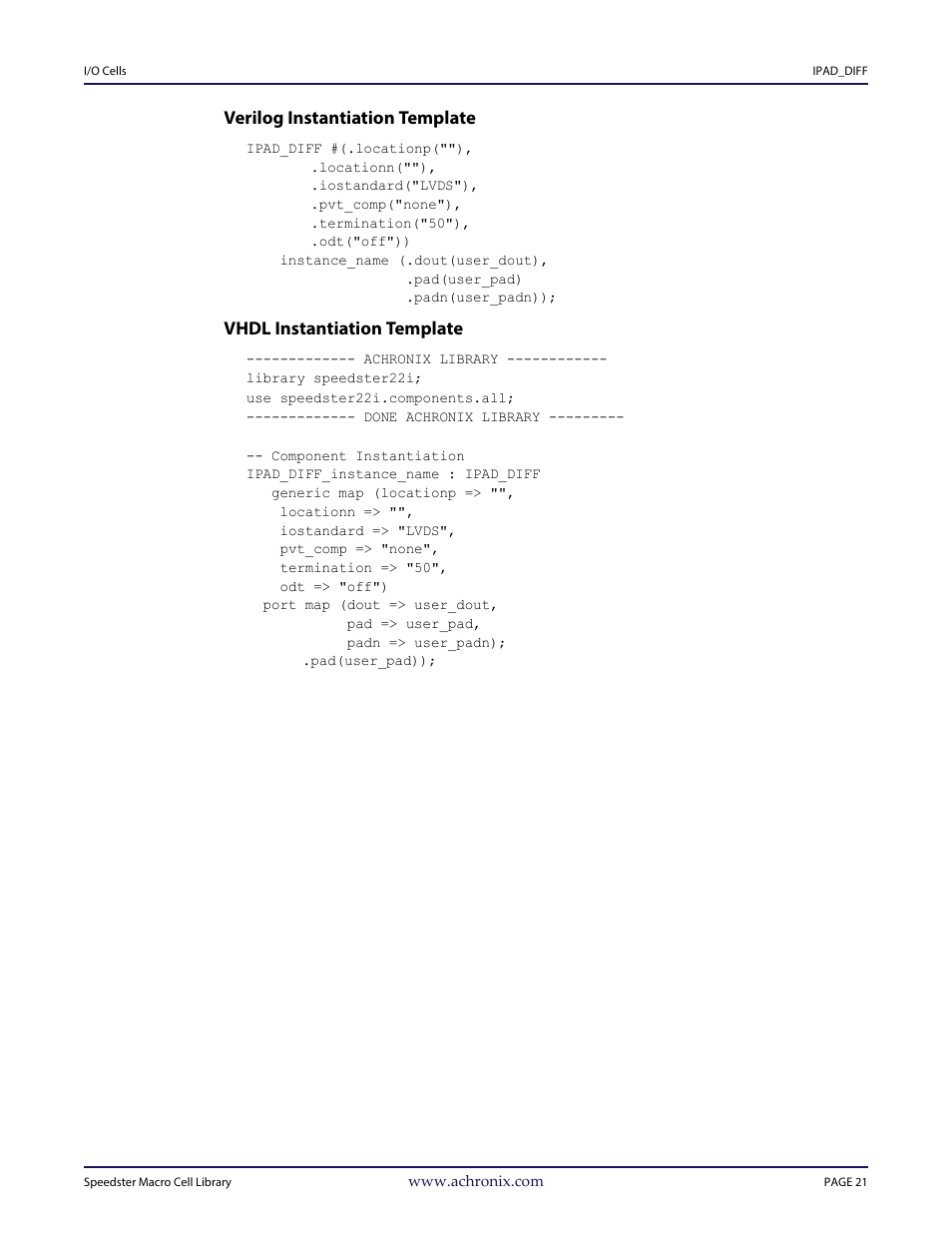 Heading3 - verilog instantiation template, Heading3 - vhdl instantiation template, Verilog instantiation template | Vhdl instantiation template | Achronix Speedster22i User Macro Guide User Manual | Page 38 / 224