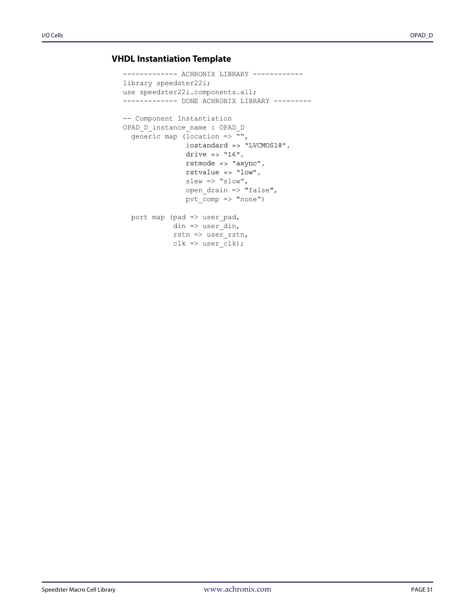 Heading3 - vhdl instantiation template, Vhdl instantiation template | Achronix Speedster22i User Macro Guide User Manual | Page 48 / 224