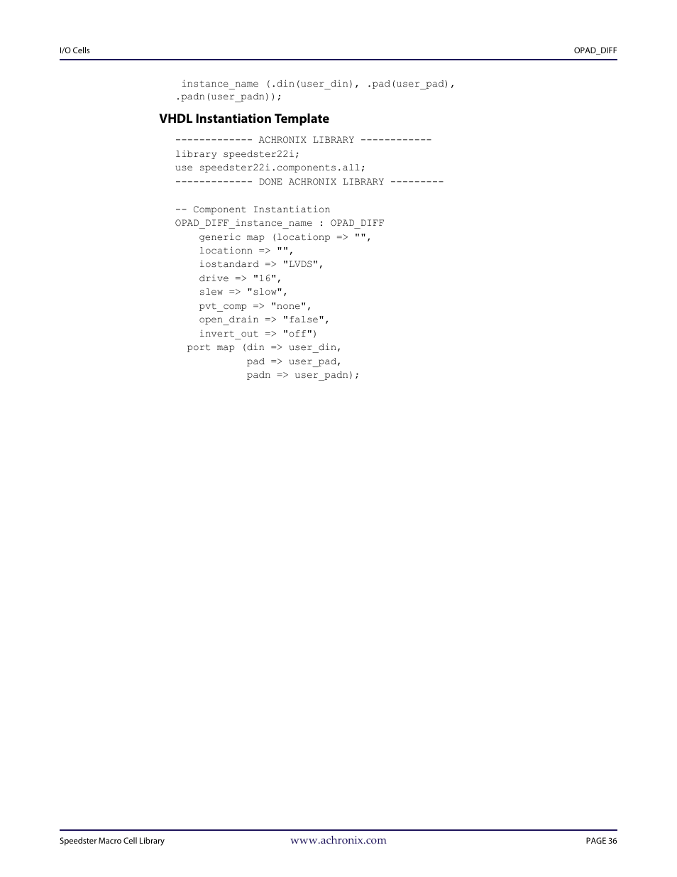 Heading3 - vhdl instantiation template, Vhdl instantiation template | Achronix Speedster22i User Macro Guide User Manual | Page 53 / 224