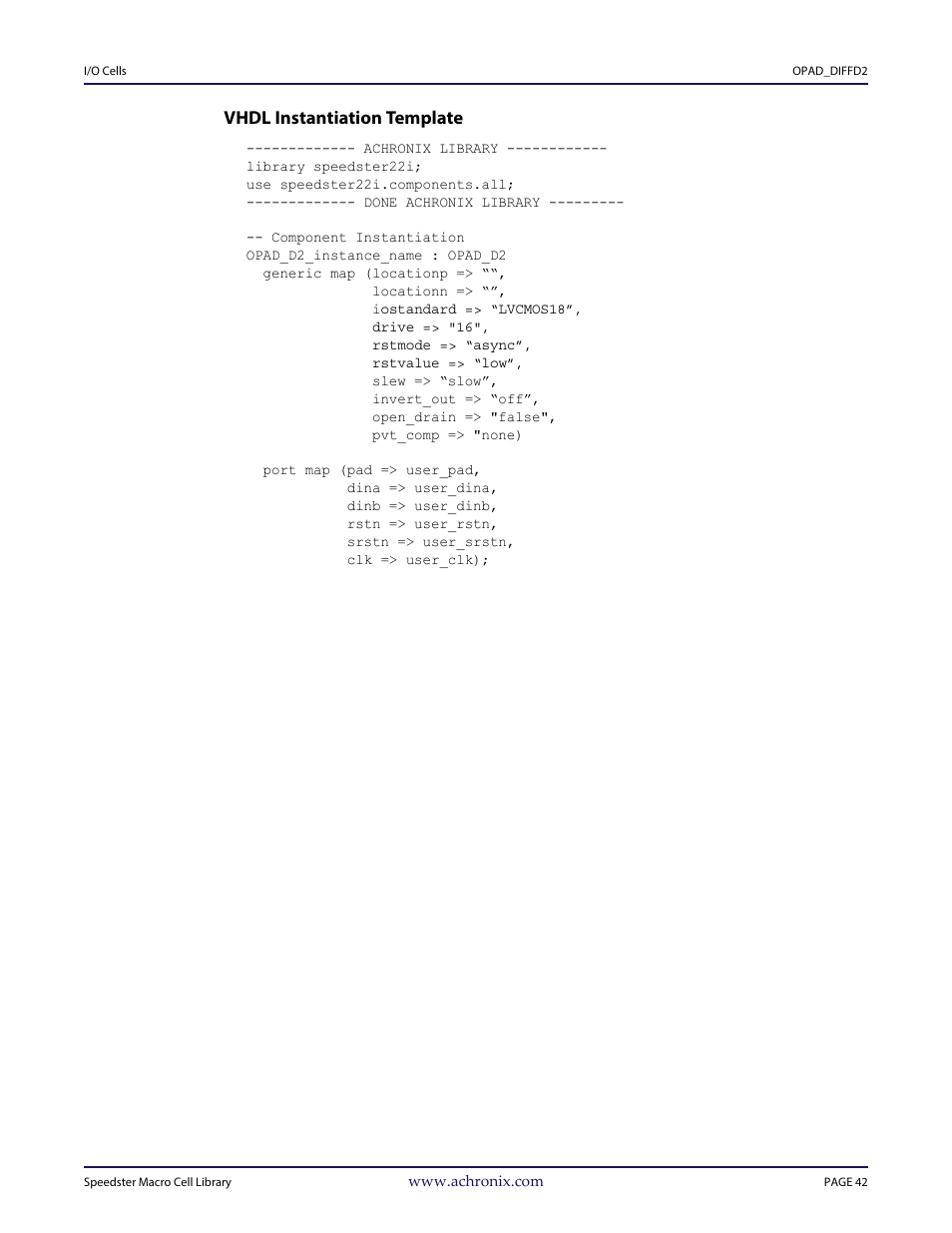 Heading3 - vhdl instantiation template, Vhdl instantiation template | Achronix Speedster22i User Macro Guide User Manual | Page 59 / 224