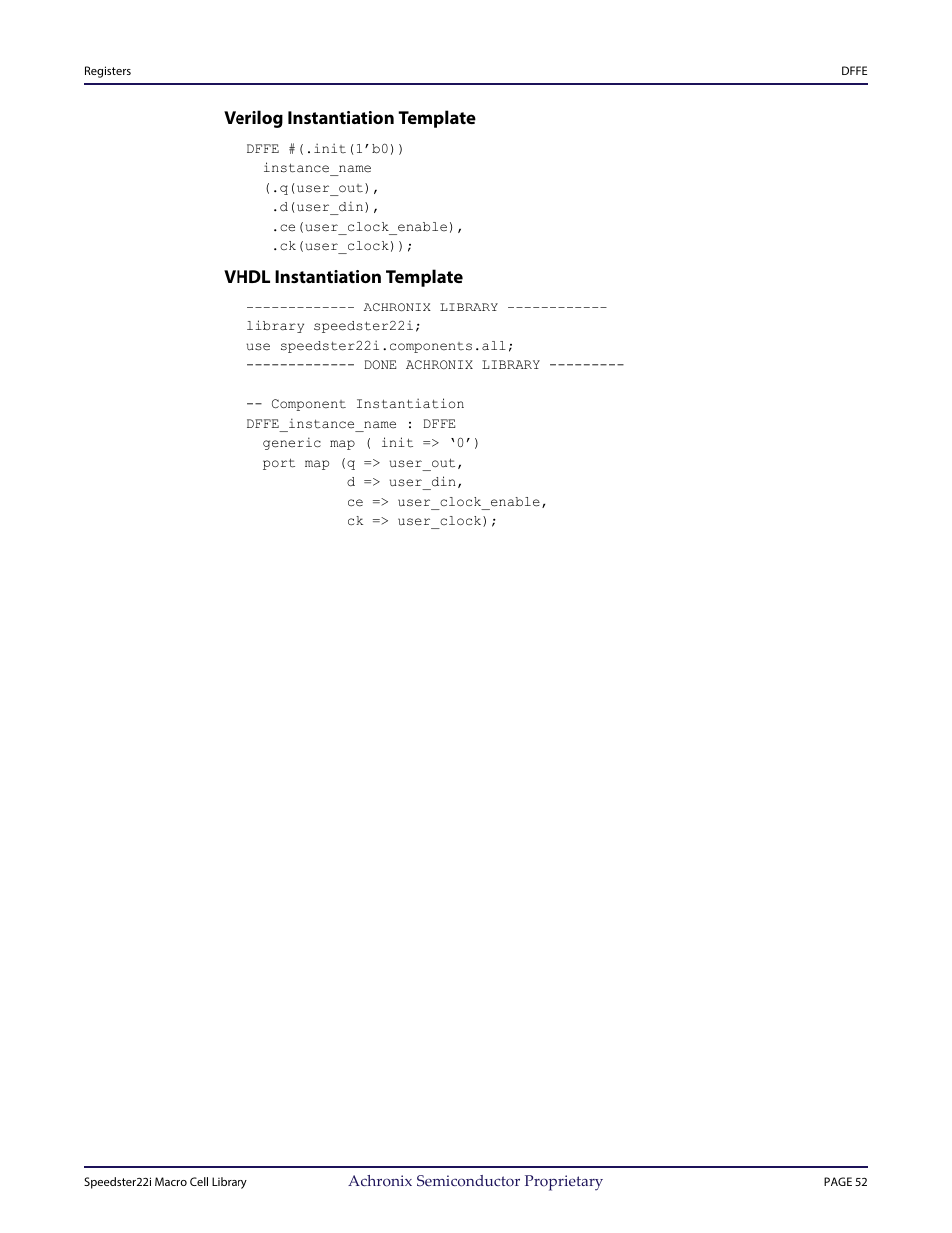 Heading3 - verilog instantiation template, Heading3 - vhdl instantiation template, Verilog instantiation template | Vhdl instantiation template | Achronix Speedster22i User Macro Guide User Manual | Page 68 / 224